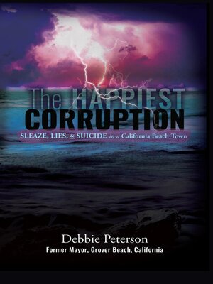 cover image of The Happiest Corruption